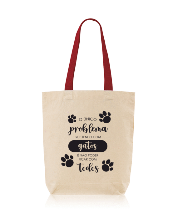 O Unico problema que tenho com gatos é não poder ficar com todos - Lojinha Portuguesa - Totte Bag