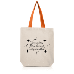 Saco de pano very demure dia dos namorados