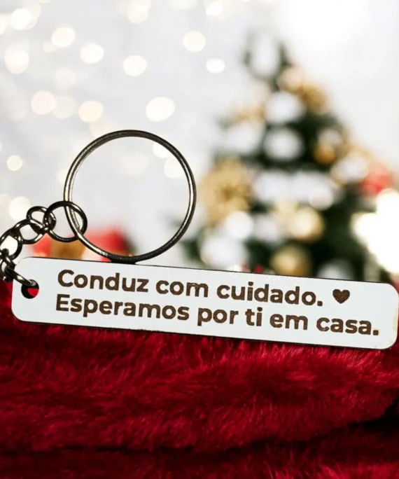 Porta-chaves "Conduz com cuidado..."