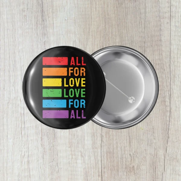 Crachá LGBT+ (All for love, love for all)