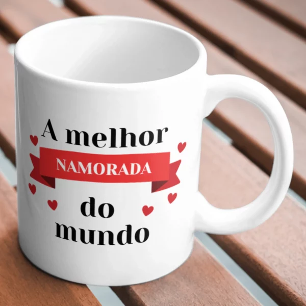 Caneca "A melhor namorada do mundo"